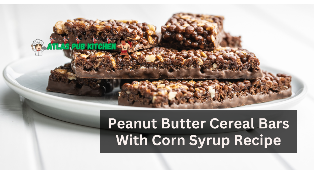 Peanut Butter Cereal Bars With Corn Syrup Recipe