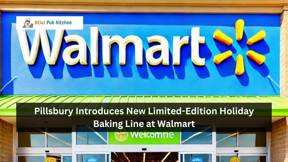 Pillsbury Introduces New Limited-Edition Holiday Baking Line at Walmart