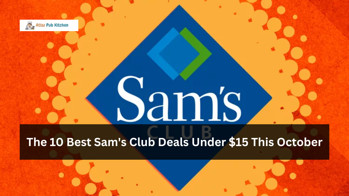 The 10 Best Sam's Club Deals Under $15 This October