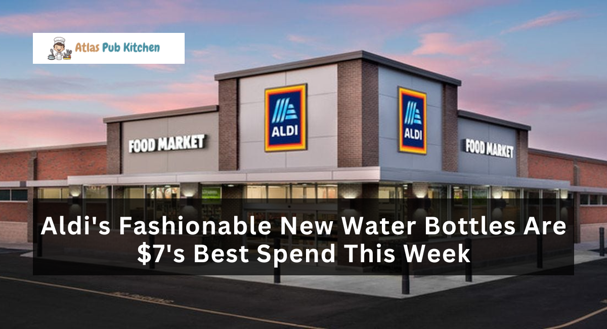 Aldi's Fashionable New Water Bottles Are $7's Best Spend This Week